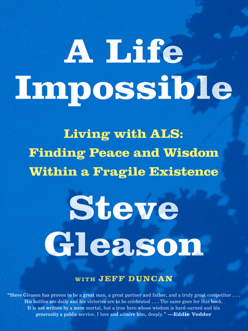 Title details for A Life Impossible by Steve Gleason - Wait list